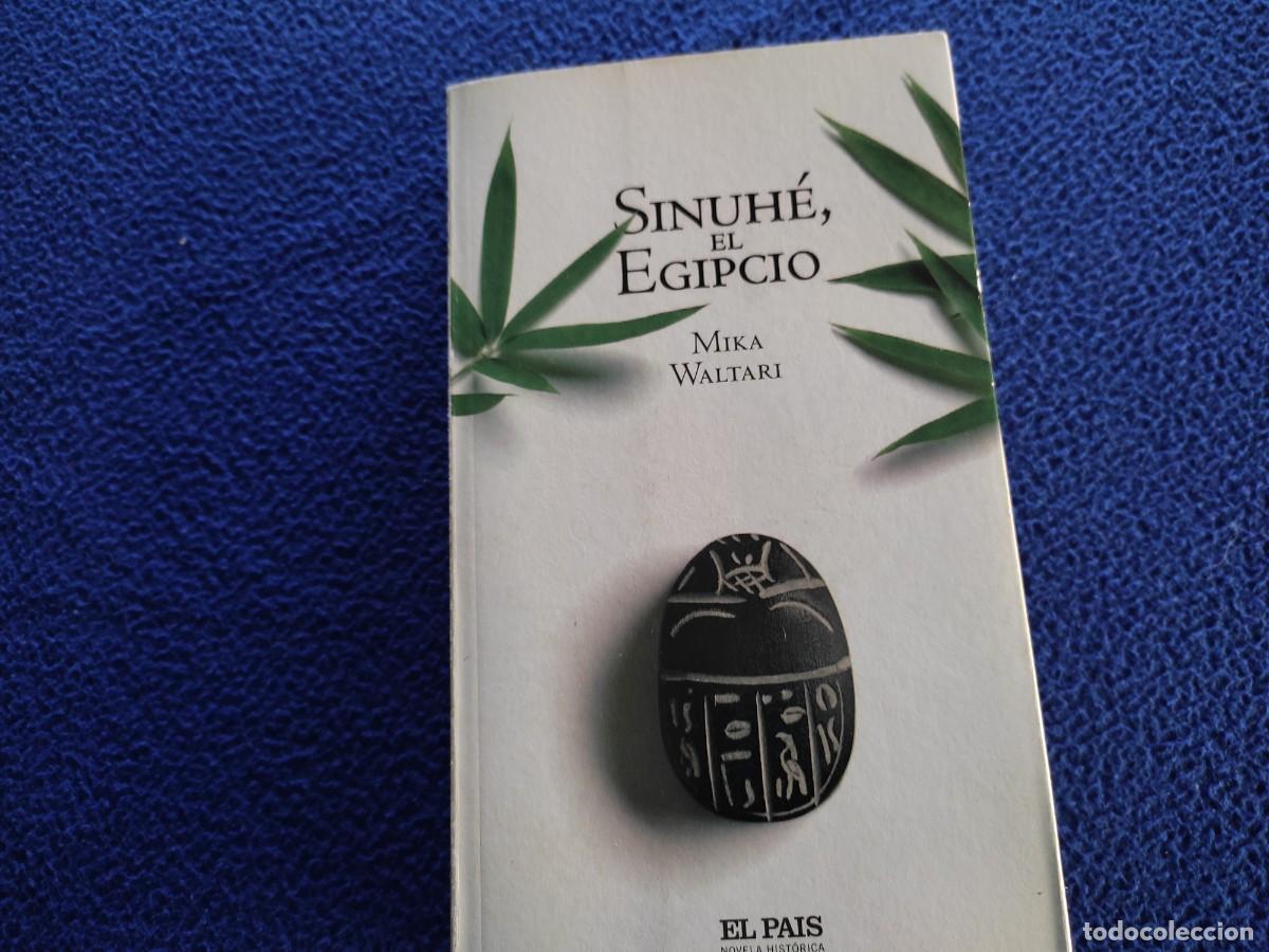 Libros de segunda mano: Sinuh&eacute; el Egipcio Mika Waltari Ed. El Pa&iacute;s 2005 - Foto 1
