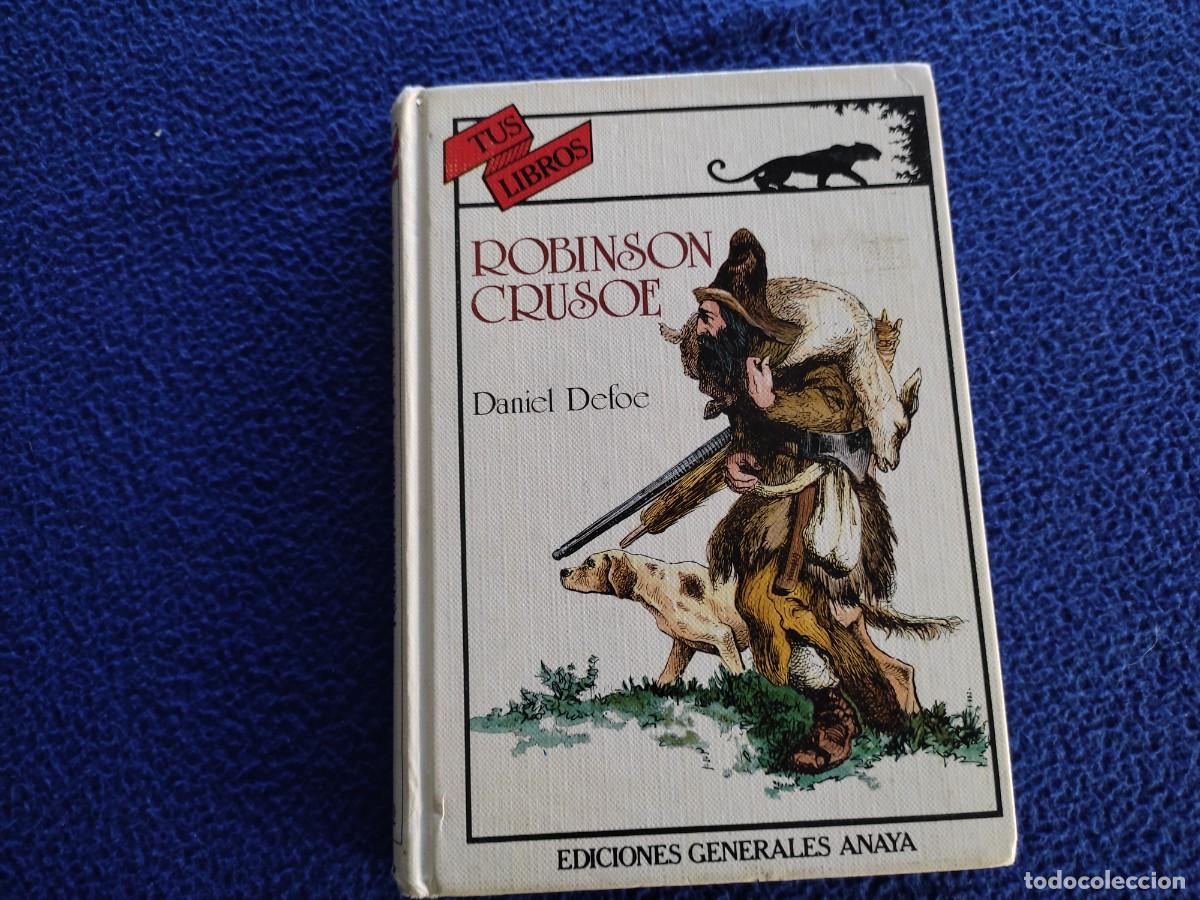 Libros de segunda mano: ROBINSON CRUSOE Daniel Defoe Ediciones Generales Anaya 1984 - Foto 1