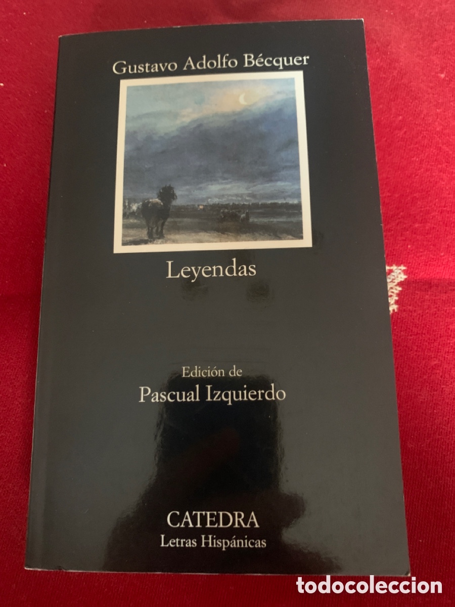 Libros de segunda mano: Leyendas. Gustavo Adolfo B&eacute;cquer. Edici&oacute;n de Pascual Izquierdo. - Foto 1