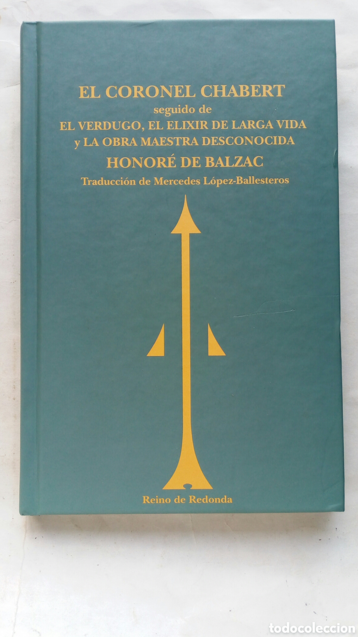 Libros de segunda mano: El Coronel Chabert. Honor&eacute; de Balzac. - Foto 1