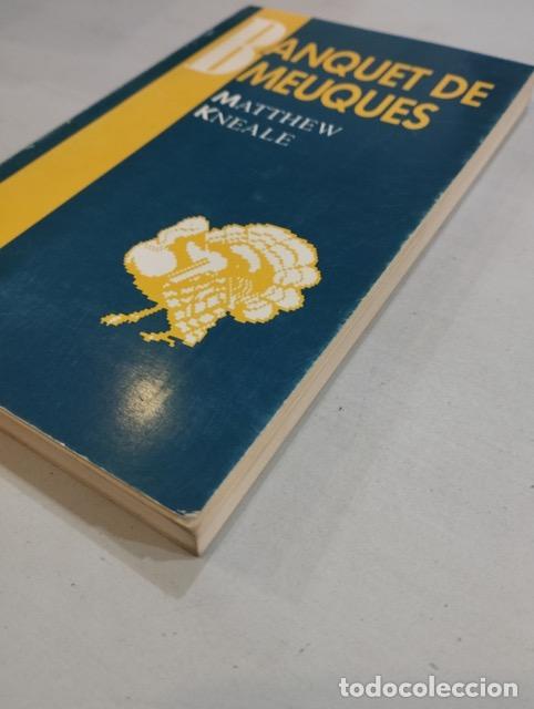 Libros de segunda mano: Matthew Kneale - Banquet de meuques - Foto 2