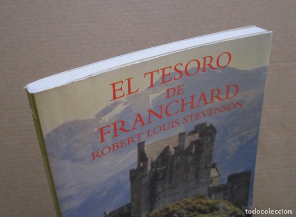 Libros de segunda mano: ROBERT LOUIS STEVENSON-EL TESORO DE FRANCHARD-LITTERA 2003 - Foto 5