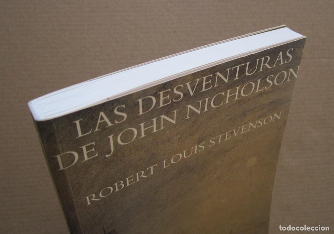 Libros de segunda mano: ROBERT LOUIS STEVENSON-LAS DESVENTURAS DE JOHN NICHOLSON-LITTERA 2002 - Foto 5