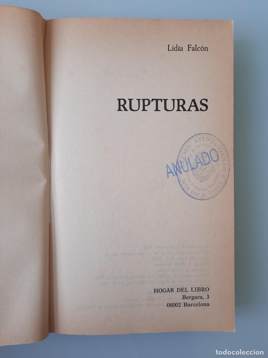 Libros de segunda mano: RUPTURAS DE LIDIA FALCON, EDITORIAL HOGAR DEL LIBRO - Foto 6