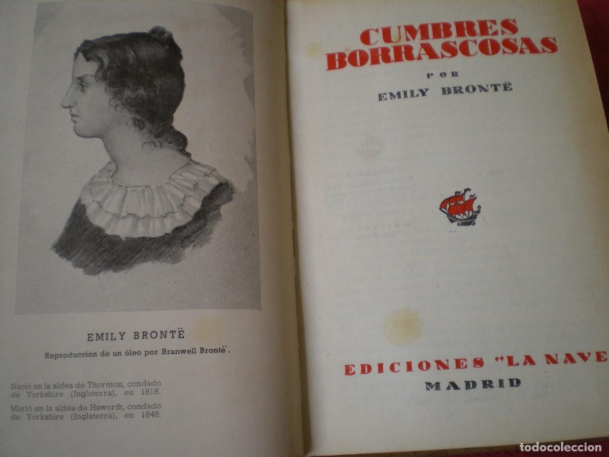 Libros de segunda mano: CUMBRES BORRASCOSAS. EMILY BRONTE. EDICIONES LA NAVE, MADRID. - Foto 4