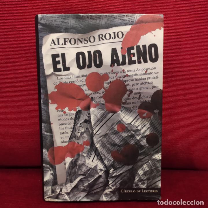 Libros de segunda mano: El ojo ajeno - Rojo, Alfonso - Foto 1