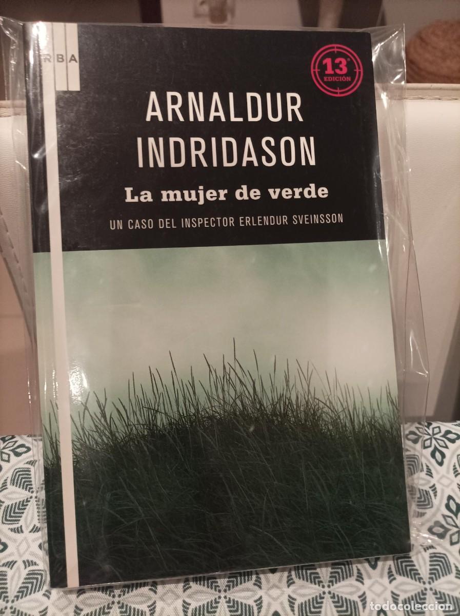 Libros de segunda mano: LA MUJER DE VERDE. ARNALDUR INDRIDASON. RBA. - Foto 1