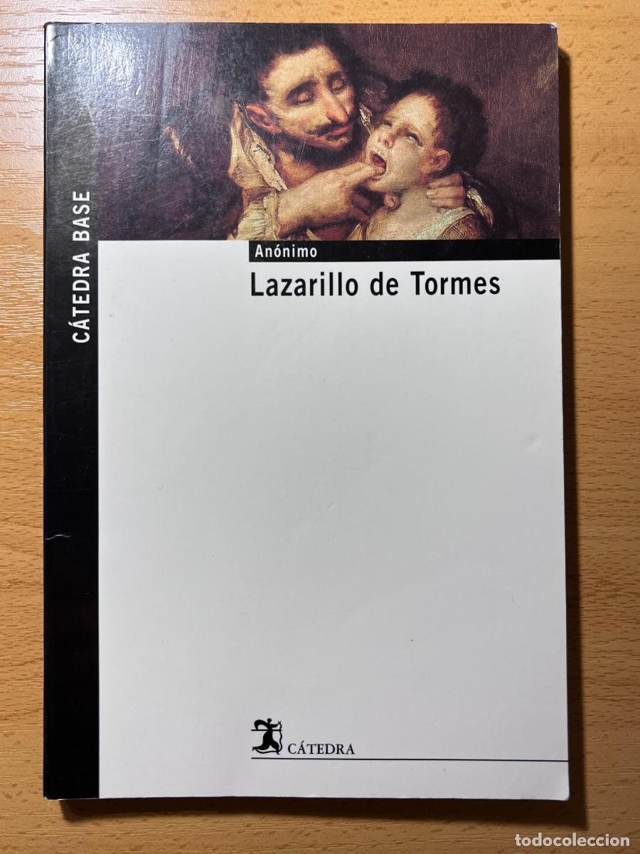 Libros de segunda mano: LAZARILLO DE TORMES - ANONIMO - EDITORIAL CATEDRA 2007 - Foto 1