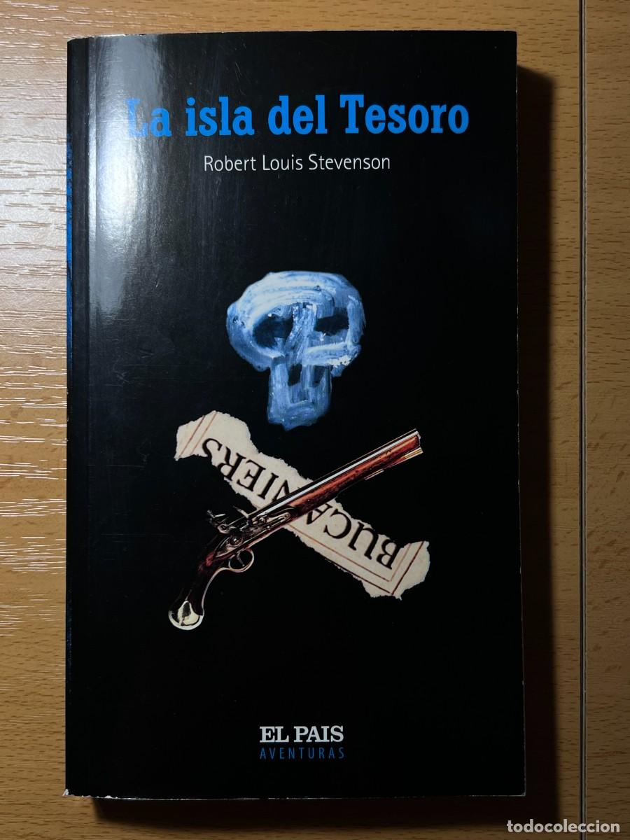 Libros de segunda mano: LA ISLA DEL TESORO - ROBERT LOUIS STEVENSON - EL PAIS AVENTURAS 2003 - Foto 1