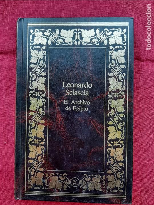 Libros de segunda mano: El Archivo de Egipto - Sciascia, Leonardo - Foto 1