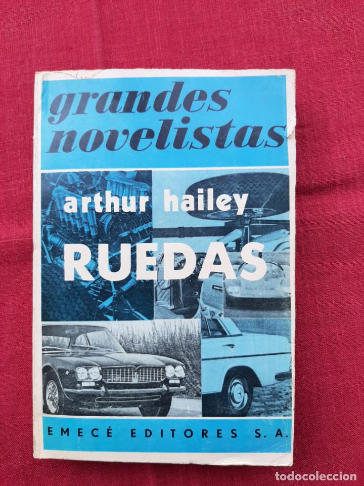 Libros de segunda mano: Ruedas - Hailey, Arthur - Foto 1