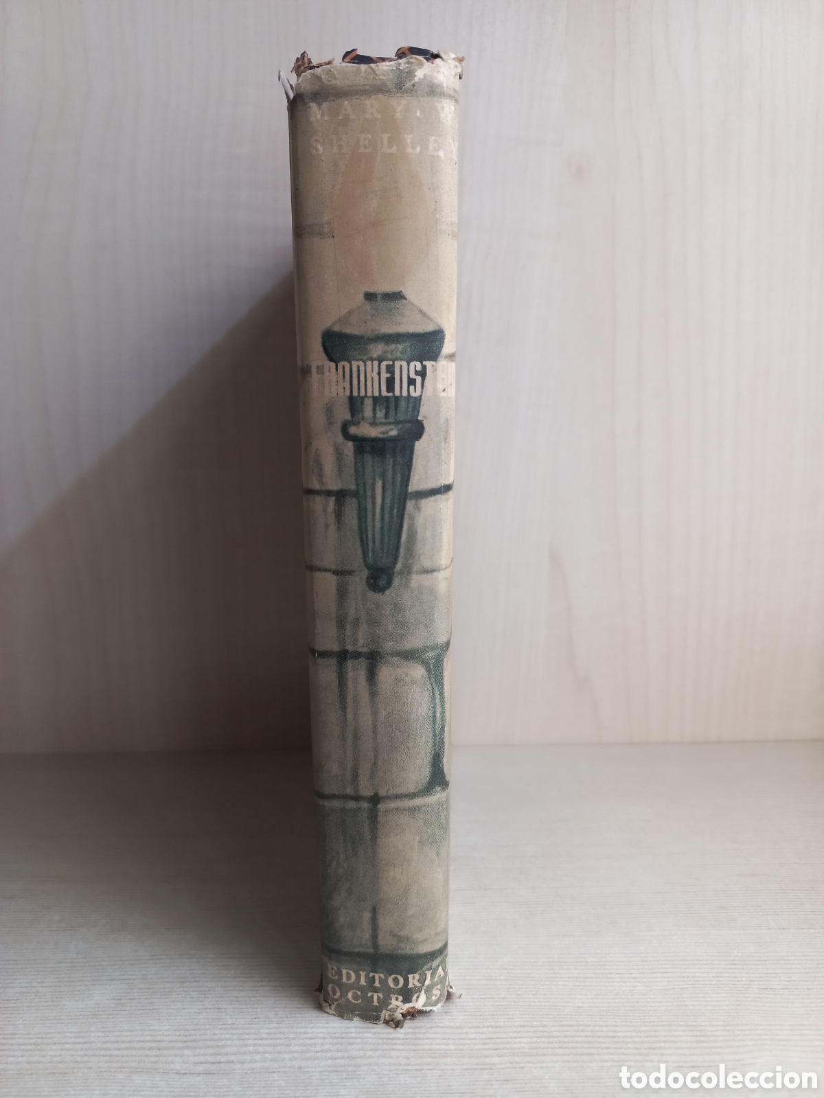 Libros de segunda mano: Frankenstein. Mary Shelley. Editorial Octrosa, 1945. Buenos Aires. - Foto 2