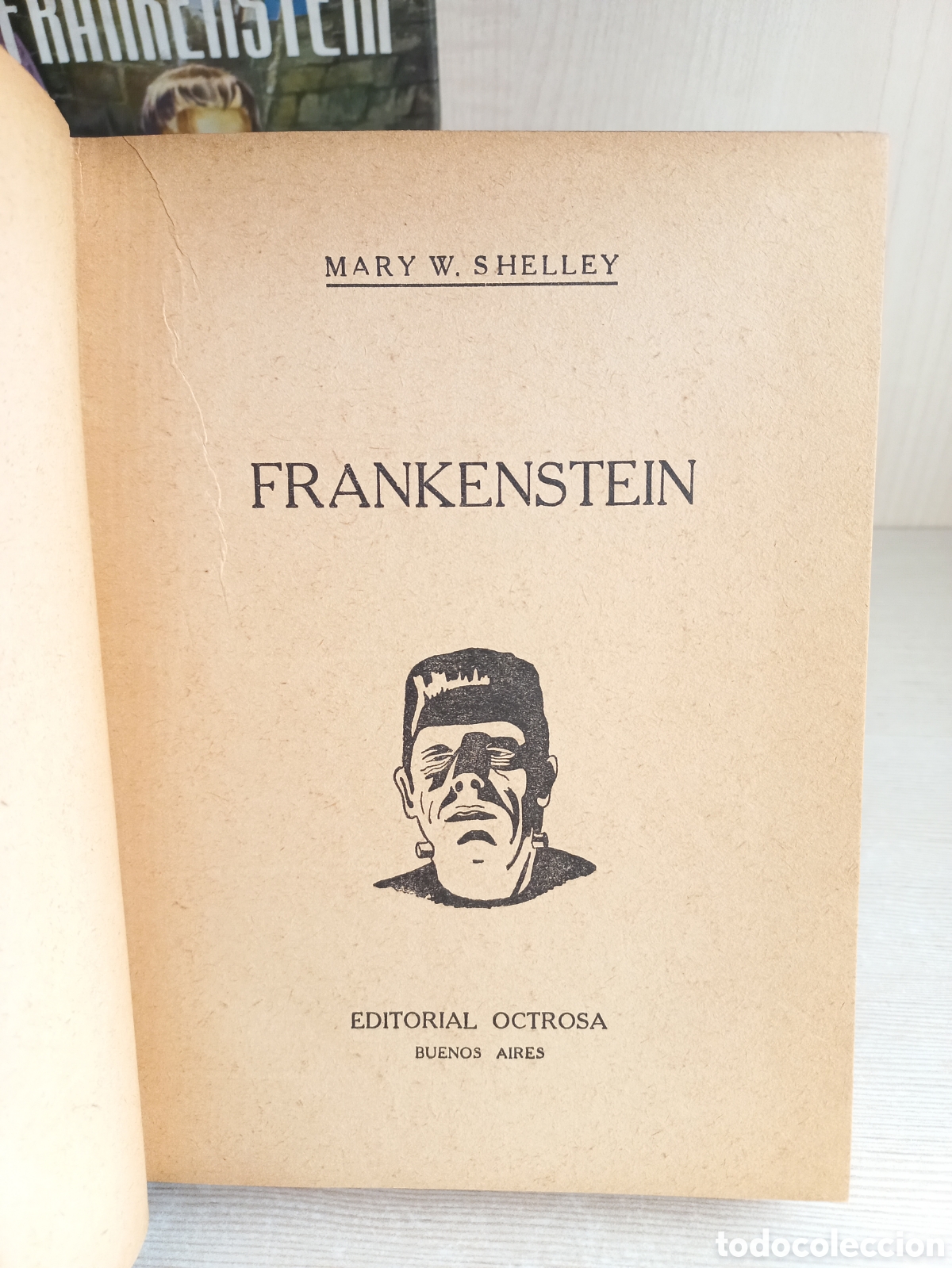 Libros de segunda mano: Frankenstein. Mary Shelley. Editorial Octrosa, 1945. Buenos Aires. - Foto 5