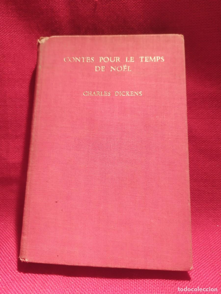 Libros de segunda mano: 1937. Contes pour le temps de Noel. Charles Dickens. - Foto 2