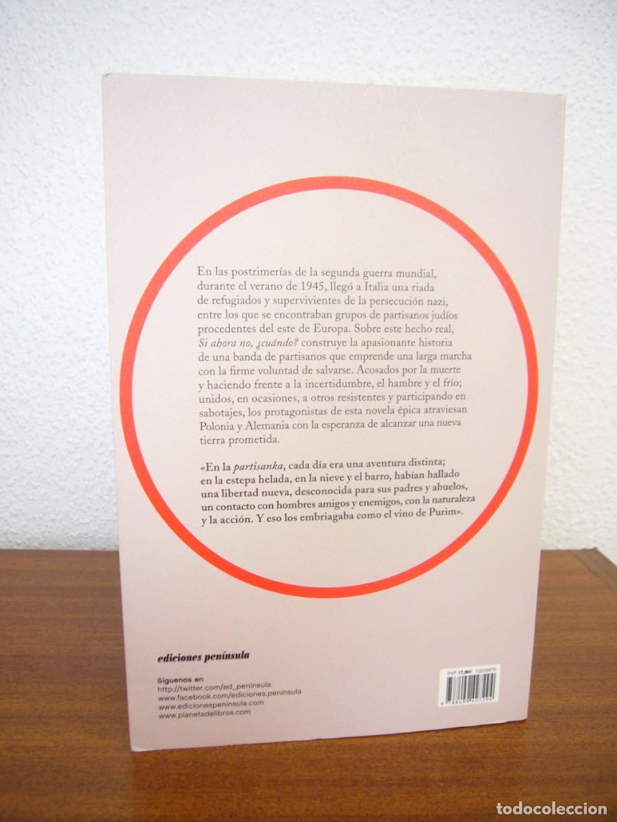 Libros de segunda mano: PRIMO LEVI: SI AHORA NO, &iquest;CU&Aacute;NDO? (PEN&Iacute;NSULA, 2018) COMO NUEVO - Foto 3
