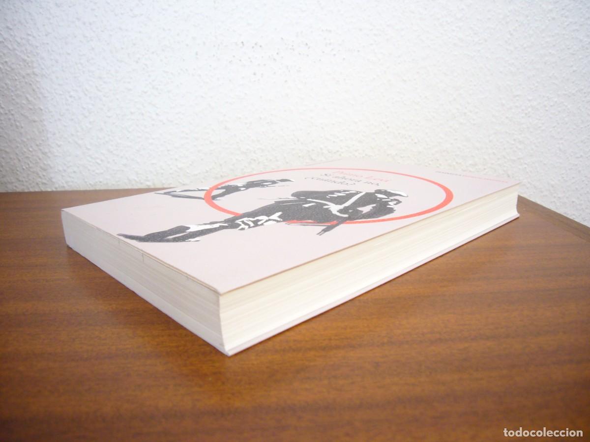 Libros de segunda mano: PRIMO LEVI: SI AHORA NO, &iquest;CU&Aacute;NDO? (PEN&Iacute;NSULA, 2018) COMO NUEVO - Foto 4