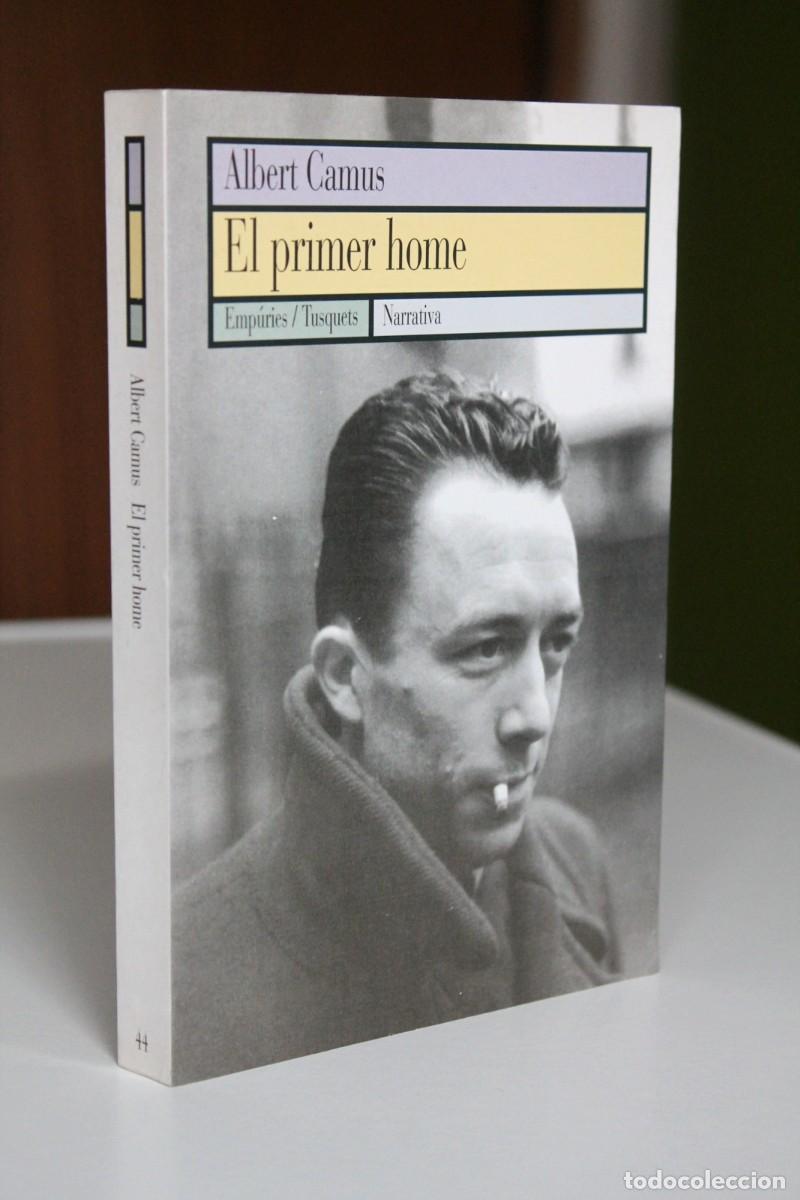 Libros de segunda mano: Albert Camus - El primer home - Emp&uacute;ries - Foto 1