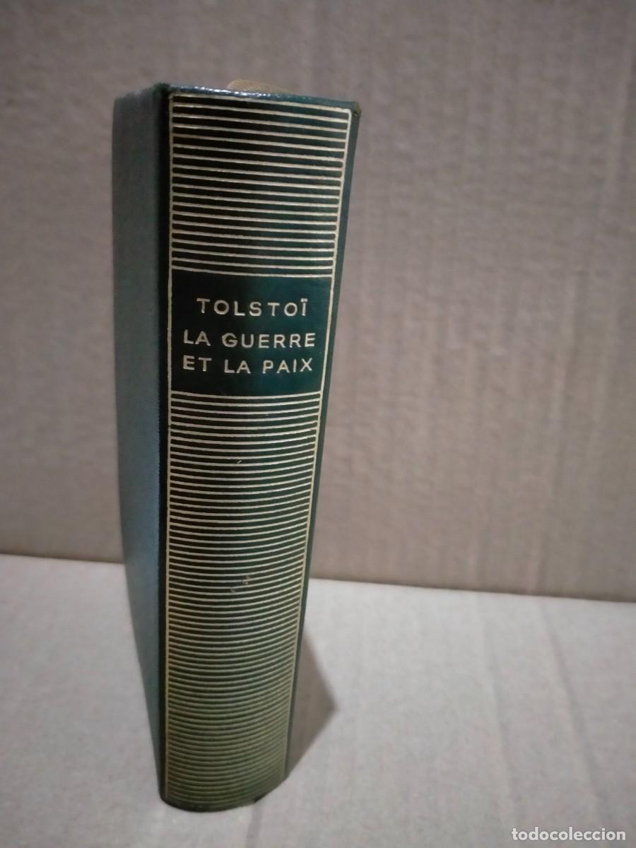 Libros de segunda mano: L&Eacute;ON TOLSTOI. LA GUERRE ET LA PAIX . GALLIMARD - Foto 4