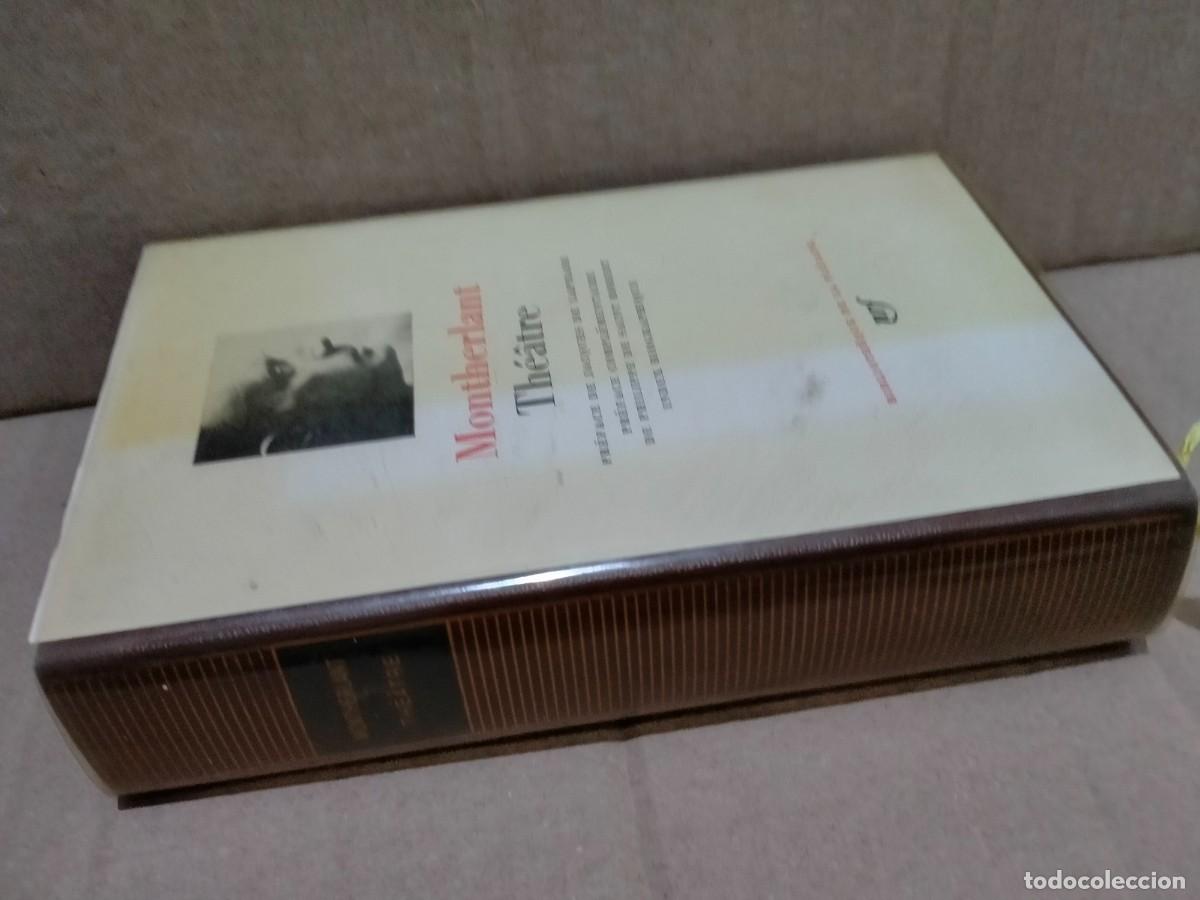 Libros de segunda mano: MONTHERLANT. TH&Eacute;ATRE K. GALLIMARD - Foto 9