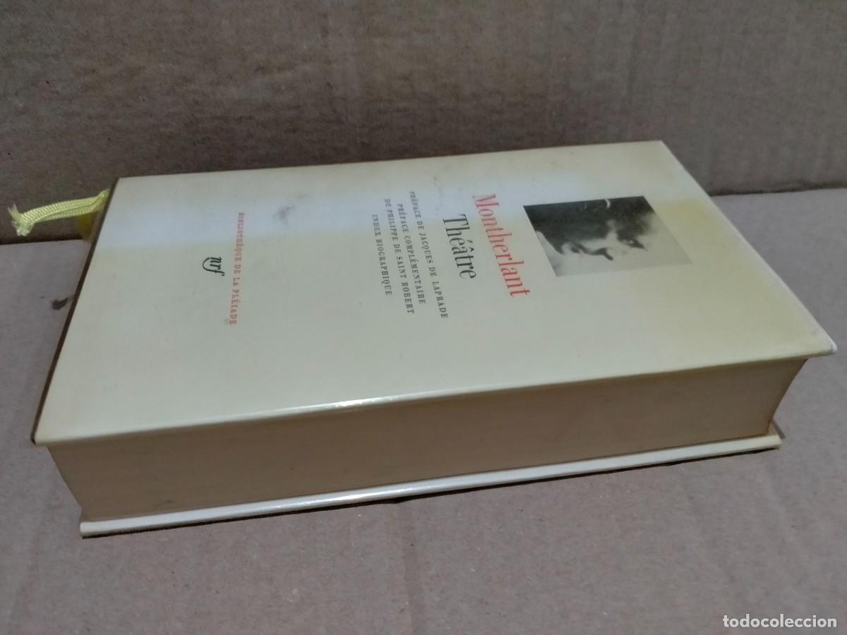Libros de segunda mano: MONTHERLANT. TH&Eacute;ATRE K. GALLIMARD - Foto 10