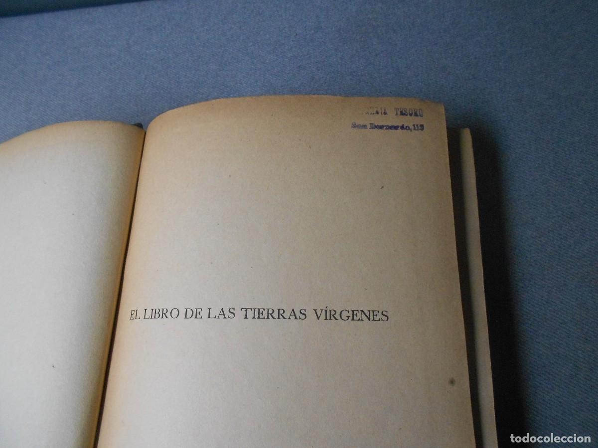 Libros de segunda mano: EL LIBRO DE LAS TIERRAS VIRGENES - Foto 2
