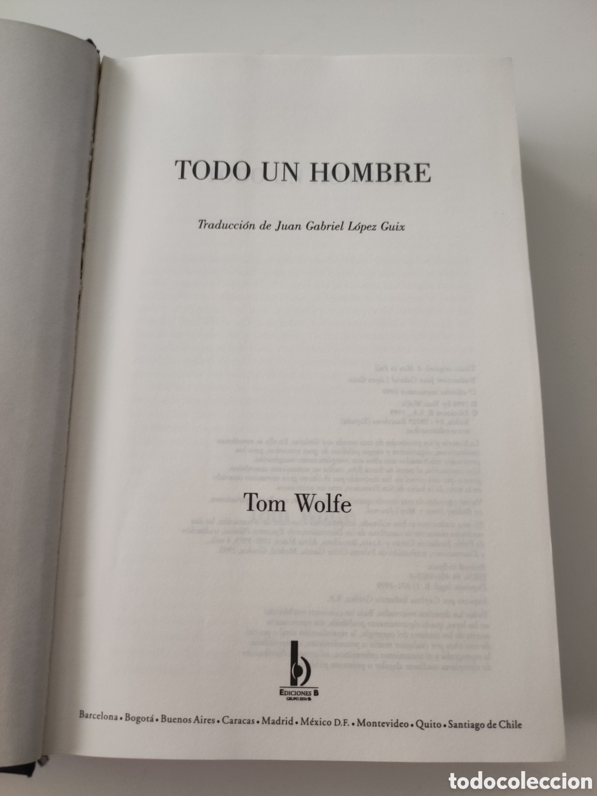 Libros de segunda mano: Todo un hombre. Tom Wolfe. - Foto 3