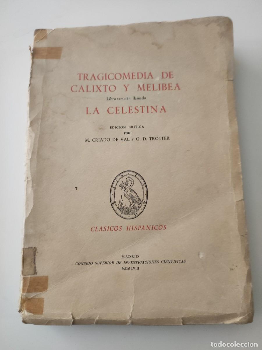 Libros de segunda mano: Tragicomedia de Calixto y Melibea. La Celestina. 1958 - Foto 1
