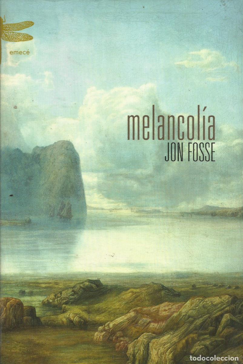 Libros de segunda mano: Melancol&iacute;a / Jon Fosse. - Foto 1