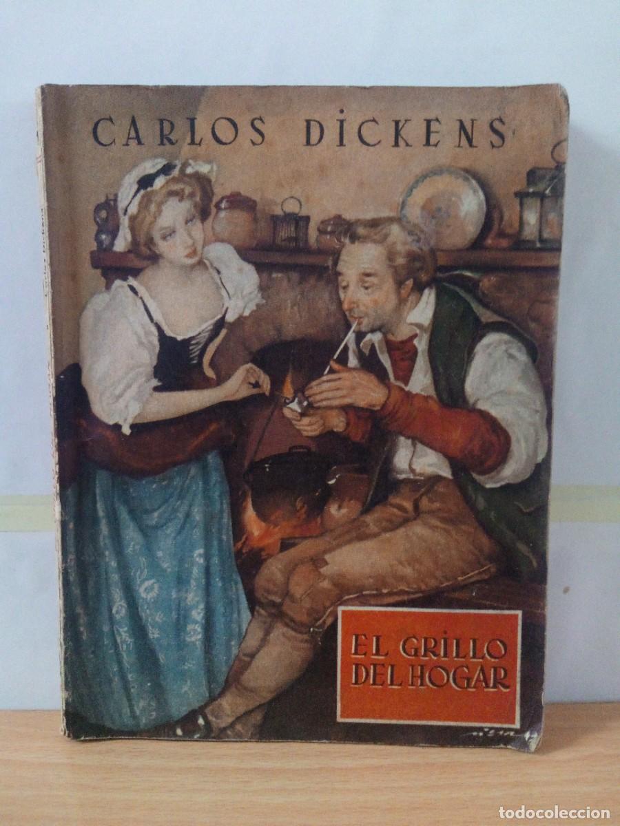 Libros de segunda mano: NOVELA: EL GRILLO DEL DEL HOGAR DE CARLOS DICKENS - Foto 1