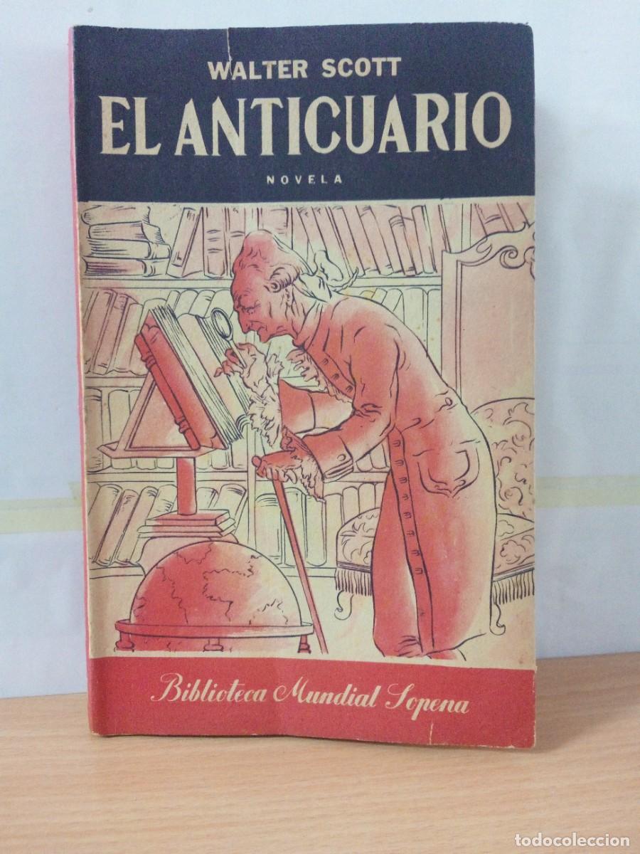Libros de segunda mano: NOVELA: EL ANTICUARIO DE WALTER SCOTT - Foto 1