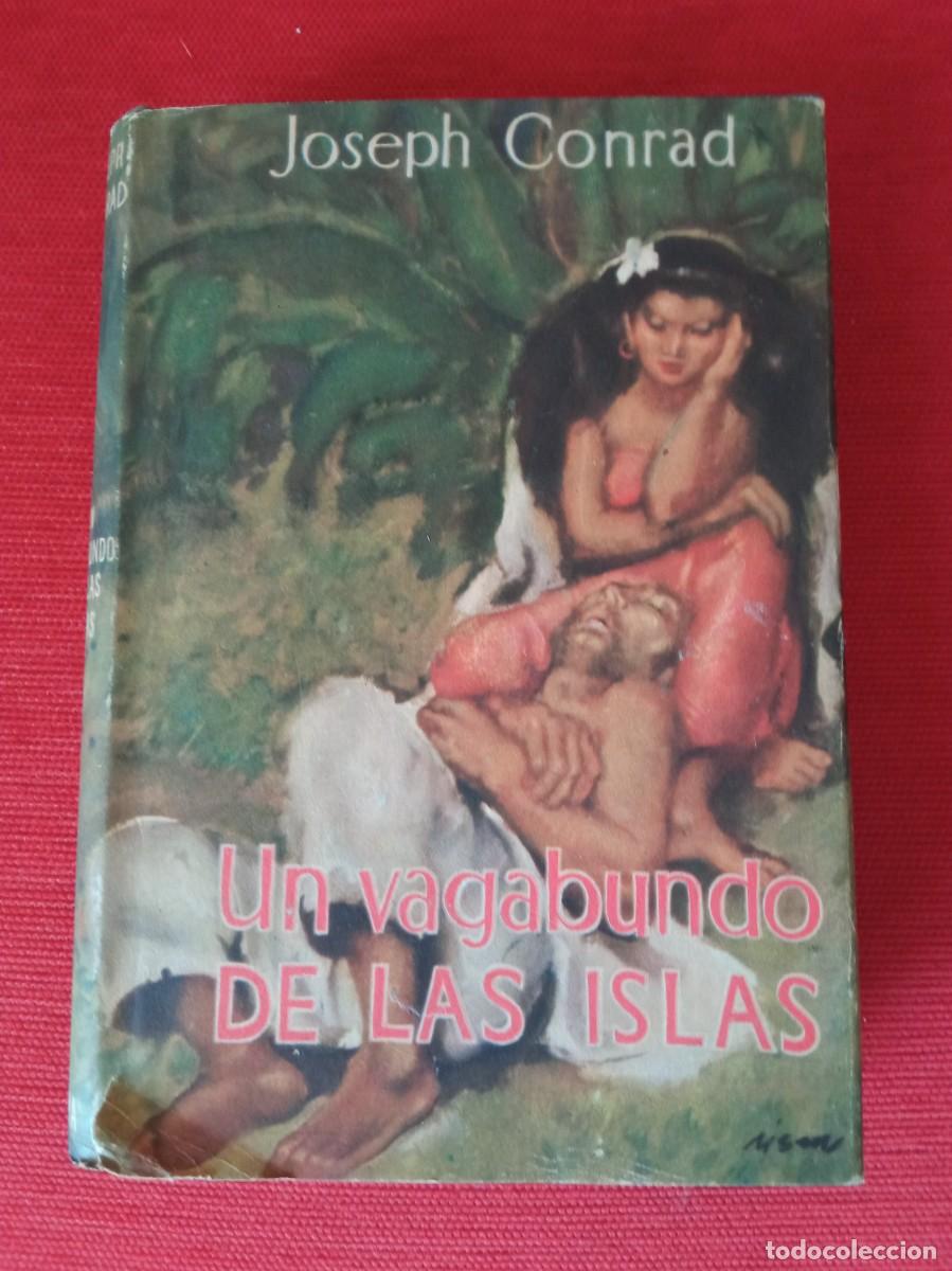 Libros de segunda mano: Un vagabundo en las islas. Autor: Joseph Conrad - Foto 1