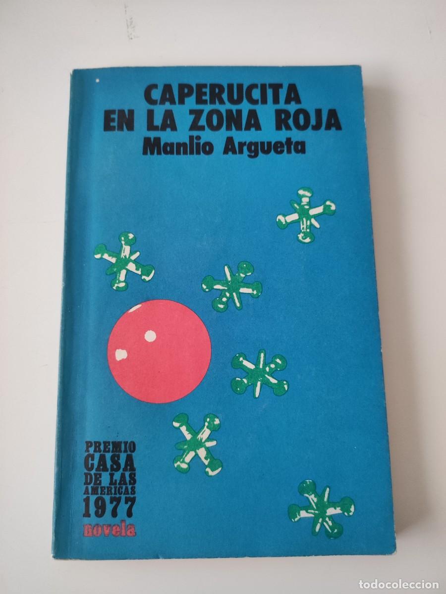 Libros de segunda mano: Caperucita en la zona roja. Manlio Argueta. - Foto 1