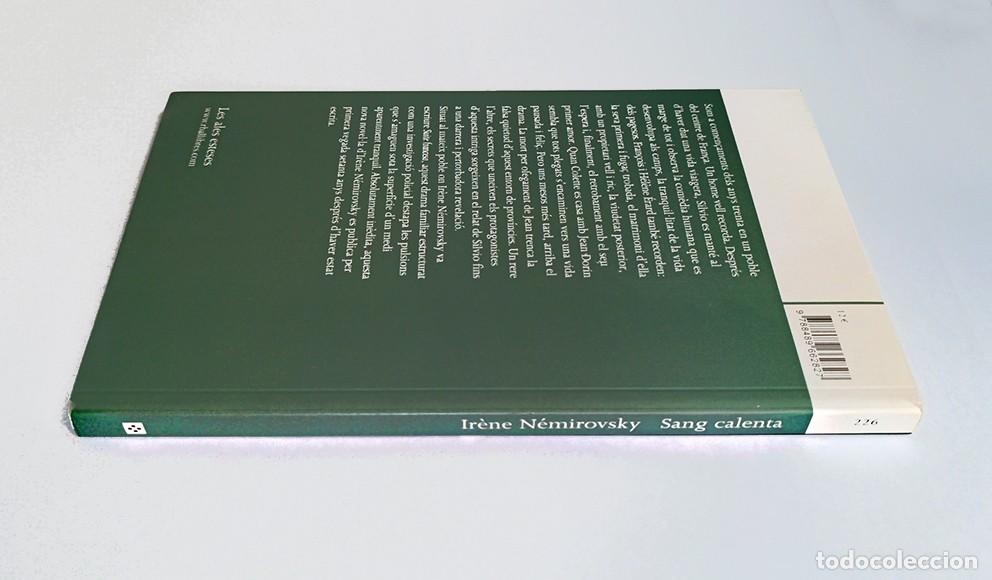 Libros de segunda mano: SANG CALENTA - IR&Egrave;NE N&Eacute;MIROVSKY - EDITORIAL LA MAGRANA --- (En catal&agrave;) - Foto 3