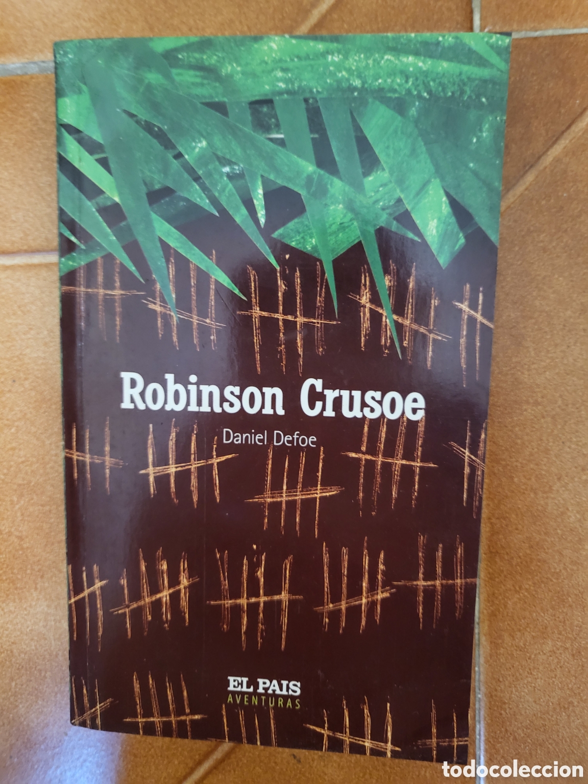 Libros de segunda mano: Robinson Crusoe DANIEL DEFOE (2004) - EL PA&Iacute;S AVENTURAS 2 - Foto 1