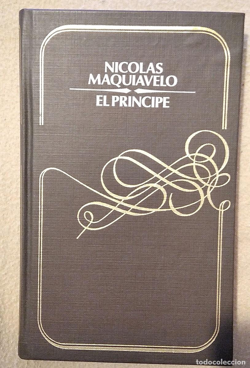 Libros de segunda mano: NICOL&Aacute;S MAQUIAVELO / EL PR&Iacute;NCIPE / C&Iacute;RCULO LECTORES 1979 - Foto 1