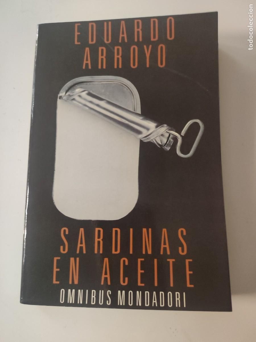 Libros de segunda mano: Sardinas en aceite. Eduardo Arroyo - Foto 1