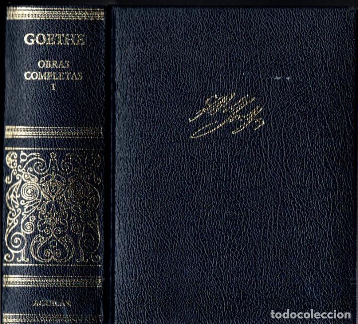 Libros de segunda mano: GOETHE : OBRAS COMPLETAS I (AGUILAR, 2004) - Foto 2