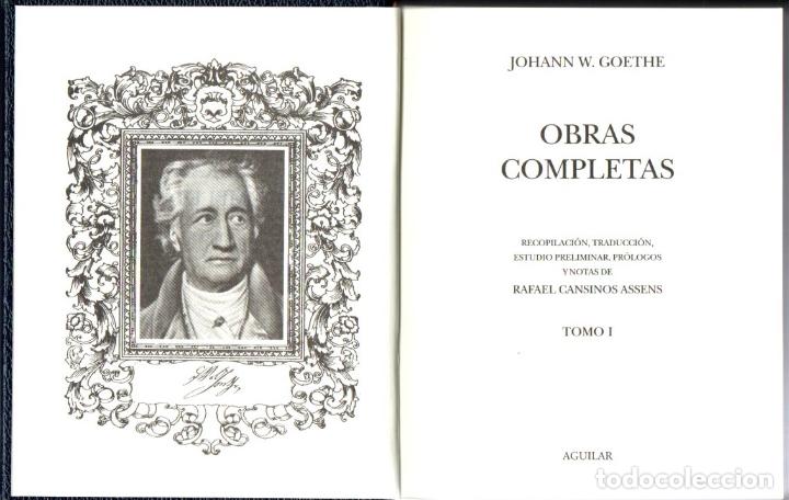 Libros de segunda mano: GOETHE : OBRAS COMPLETAS I (AGUILAR, 2004) - Foto 1