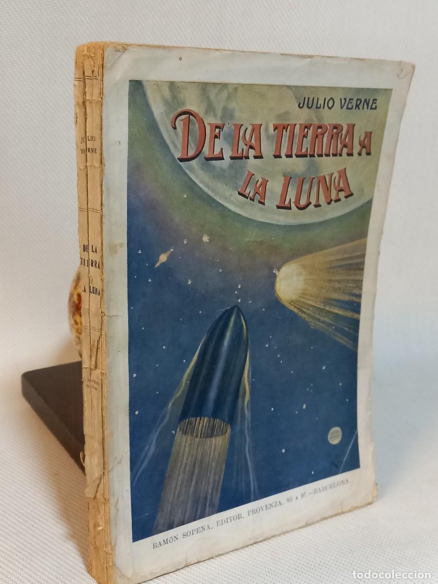 Libros de segunda mano: Julio Verne. De la tierra a la luna. Edit. Ramon Sopena. - Foto 1