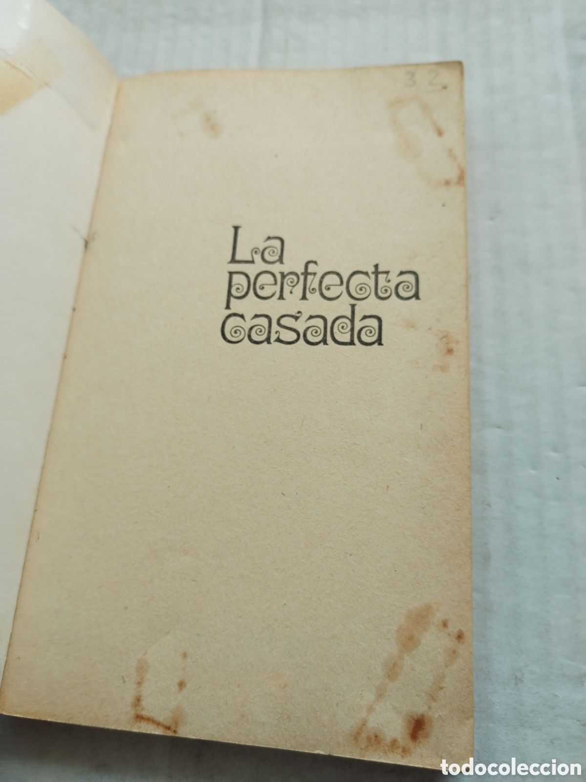 Libros de segunda mano: LA PERFECTA CASADA/FRAY LU&Iacute;S DE LEON - Foto 2