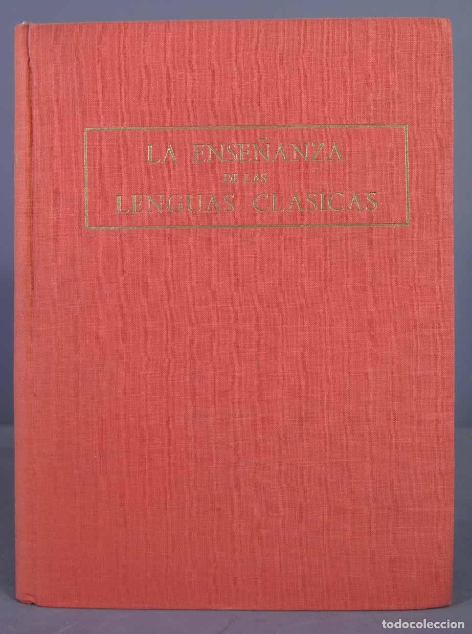 Libros de segunda mano: La ense&ntilde;anza de las lenguas cl&aacute;sicas - Foto 1