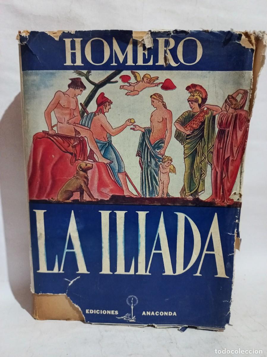 Libros de segunda mano: Homero - La Il&iacute;ada - 1945 - Foto 1