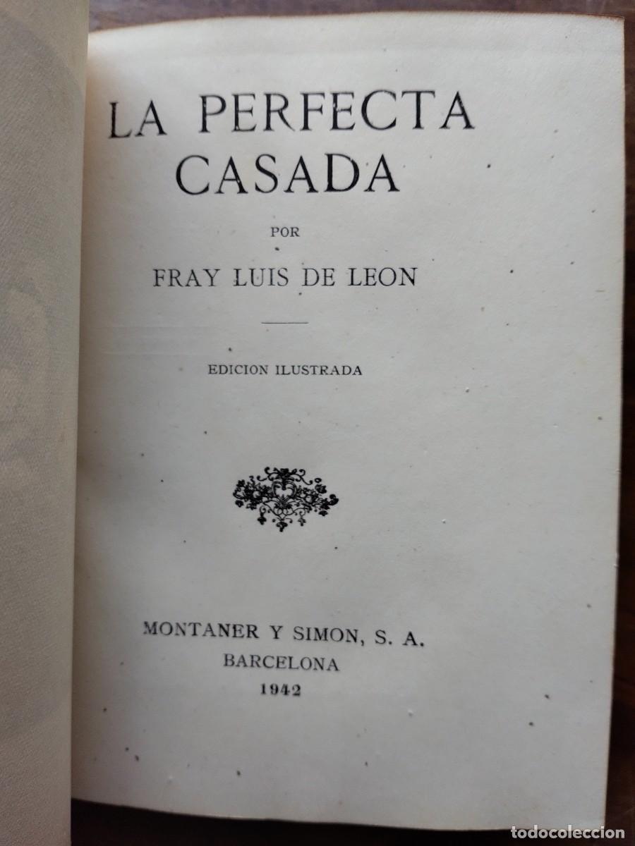Libros de segunda mano: La perfecta casada Fray Luis de Le&oacute;n 1942 - Foto 4