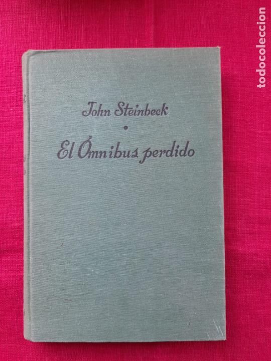 Libros de segunda mano: El &oacute;mnibus perdido - Steinbeck, John - Foto 1