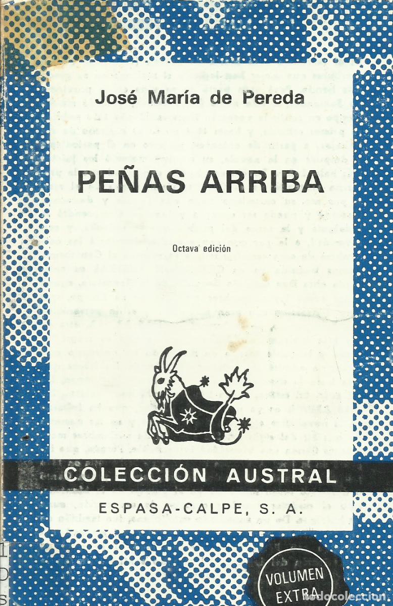 Libros de segunda mano: Pe&ntilde;as Arriba / Jos&eacute; Mar&iacute;a de Pereda. - Foto 1