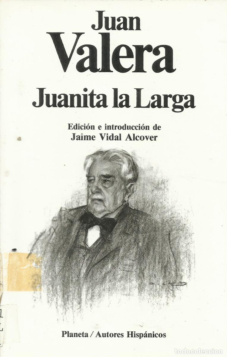 Libros de segunda mano: Juanita , la larga / Juan Valera. - Foto 1