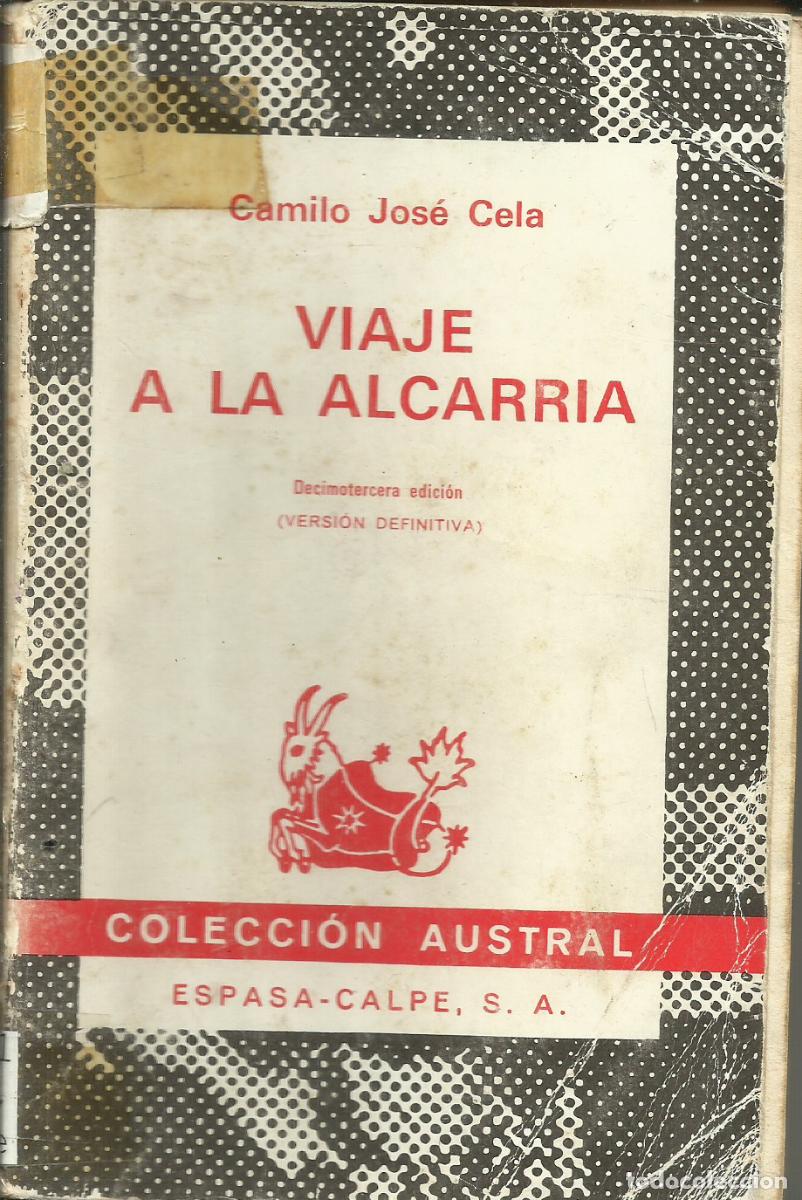 Libros de segunda mano: Viaje a la Alcarria / Camilo Jos&eacute; Cela. - Foto 1