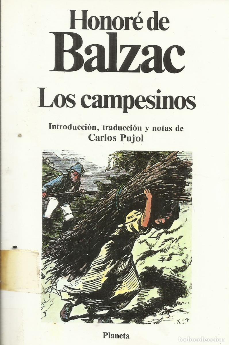 Libros de segunda mano: Los campesinos / Honor&eacute; de Balzac. - Foto 1