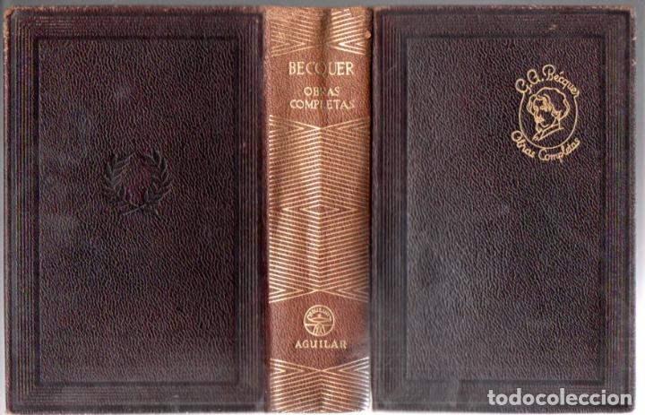 Libros de segunda mano: GUSTAVO ADOLFO B&Eacute;CQUER : OBRAS COMPLETAS (AGUILAR, 1954) - Foto 2