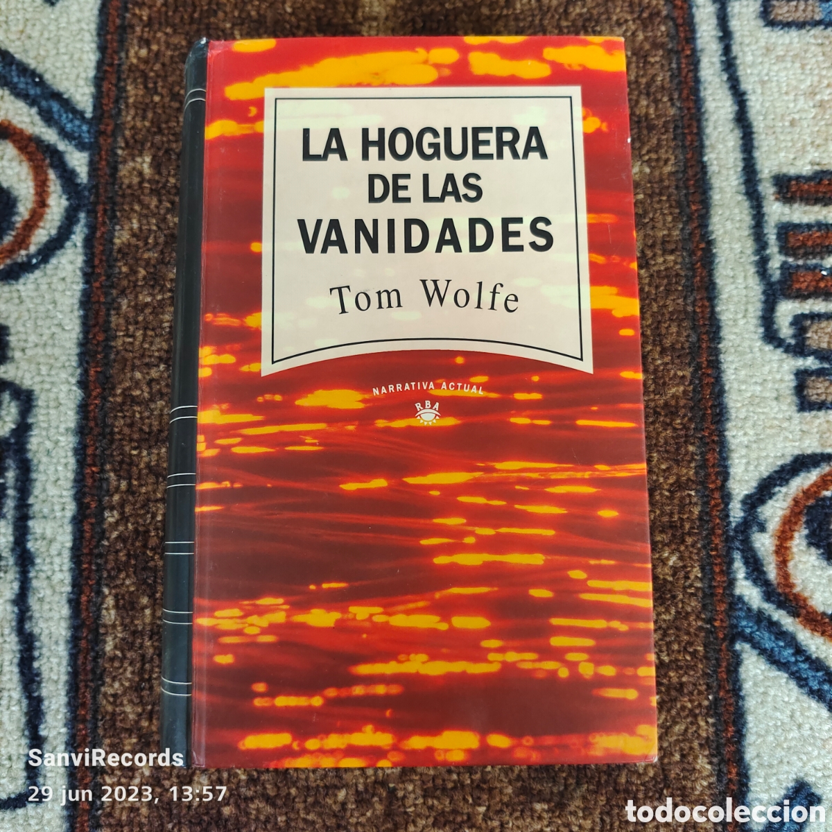 Libros de segunda mano: LA HOGUERA DE LAS VANIDADES (TOM WOLFE) (RBA) - Foto 1